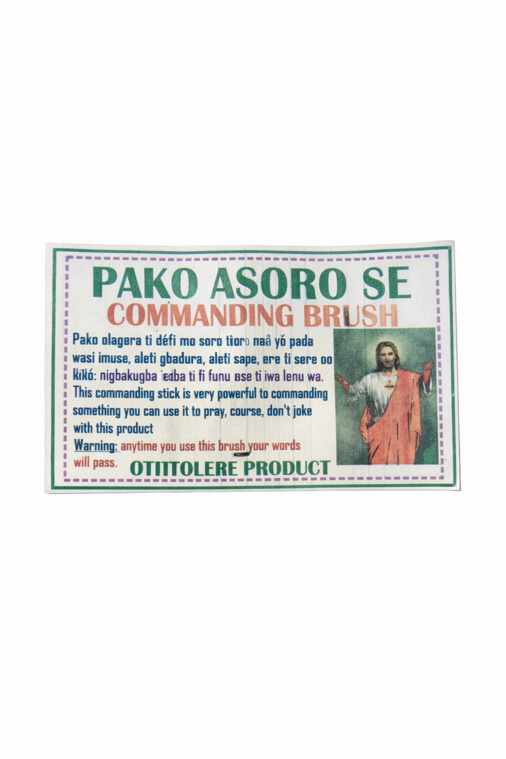 PAKO ASORO SE – COMMANDING BRUSH Authority • Command • Spiritual Strength • Manifestation