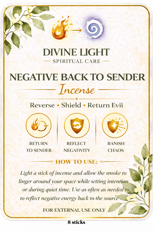 NEGATIVE BACK TO SENDER SPIRITUAL INCENSE